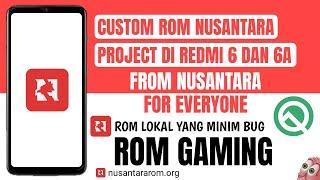 Custom Rom Redmi 6/6A Nusantara eLTS Android 10 | Update os Redmi 6A ke Android 10 super Smooth