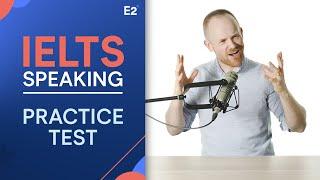 IELTS Speaking Practice Test with Answers