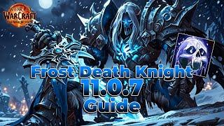 "Frost Death Knight PvE Guide 11.0.7 | Rotations & Max DPS Strategy!"