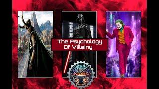 The Psychology of Villains: Why We’re Drawn to Bad Guys