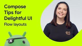 Flow layouts | Jetpack Compose Tips