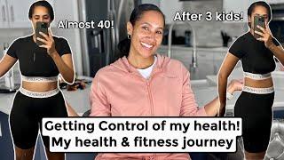 My Fitness and Health Journey! | The Good, Not so Good, and my ultimate GOALS.