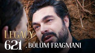 Emanet 621. Bölüm Sezon Finali Fragmanı | Legacy Episode 621 Season Final Promo