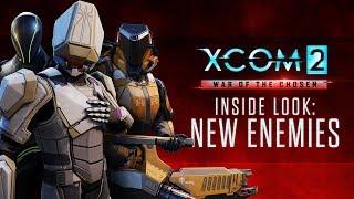 XCOM 2: War of the Chosen - Inside Look: New Enemies