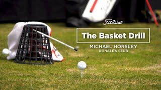 Golf Tip: The Basket Drill