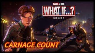 What If Season 2 Carnage Count