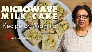 Milk Cake Recipe | Milk Cake In Microwave In 10 Minutes | Manjula