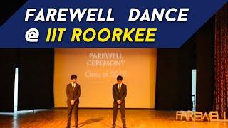 Farewell Dance at IIT Roorkee