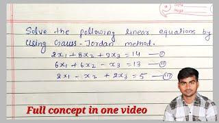 Gauss Jordan method || How to solve gauss Jordan elimination method|| engineering mathematics Bsc