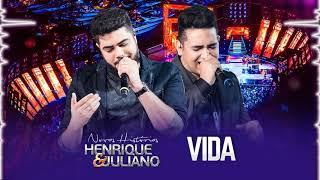 Henrique e Juliano - Vida (Grave)