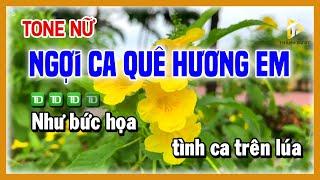 NGỢI CA QUÊ HƯƠNG EM Karaoke CHA CHA CHA TONE NỮ Nhạc Sống 2025 Âm Thanh Hay | Karaoke Tình Sầu