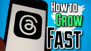 How to Grow Threads App Followers Fast