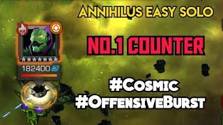 No.1 Counter Insane Option | #Cosmic #Offensiveburst | Annihilus Easy Solo