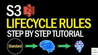 AWS S3 Tutorial  - How to Create Lifecycle Rules to Manage your S3 Files!