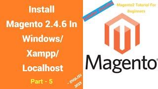 100% working | Install Magento 2.4.6 on windows Localhost using XAMPP | part 5  | Magento2 Tutorials