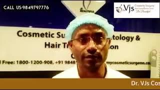 Patient Review: Successful Hair Transplant Surgery | Dr. VJs Cosmetic Surgery & Hair Transplantation