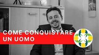 Conquistare un uomo, 4 consigli psicologici