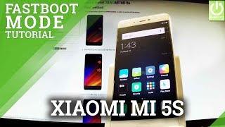 Fastboot Mode XIAOMI Mi 5s - Enter / Quit Fastboot Mode