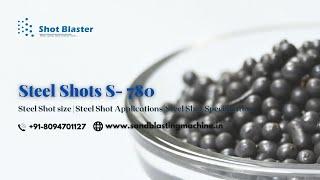 Steel Shot S780 | Steel Shot Applications & Specification - Shot Blaster  #steelshot #manufacturer