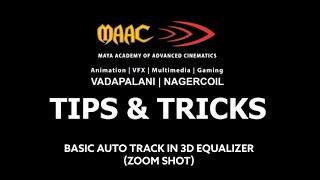 MAAC Learning Series - Vol.7- Visual Effects(VFX)- 3D Equalizer- Zoom Shot Auto Tracking