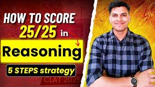 CLAT 2025 - Complete Strategy for Critical Reasoning 