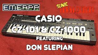 EMEAPP SONIC TEST DRIVE: CASIO CZ-101 & CZ-1000 Feat. DON SLEPIAN