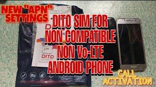 DITO SIM FOR NON VoLTE  PHONE | NEW APN SETTINGS | CALL ACTIVATION | Rodel Alarde