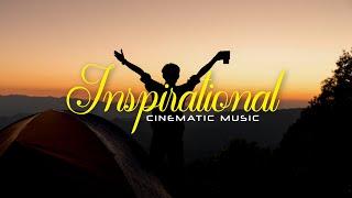 Epic Cinematic Inspirational and Motivational Music - No Copyright