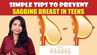 Simple Tips To Prevent Breast Sagging in Teens | Dr . Nithya Ranganathan | Lumiere aesthetiic centre