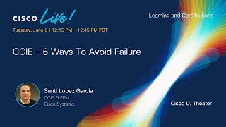 6 Ways To Avoid Failure with your CCIE Exam