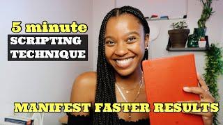 Manifest in 5 minutes! Scripting Technique  FASTER RESULTS | law of assumption technique