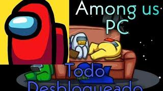 Among Us para PC ultima version todo desbloqueado