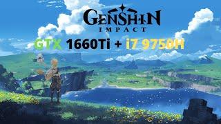 Genshin Impact | Version 1.4 | GTX 1660Ti + i7 9750H | Ultra 1080p ( Benchmark FPS Test )