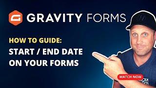 How to add start and end dates on your Gravity Forms