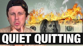 Why QUIET QUITTING is the BEST THING GEN Z ever Did