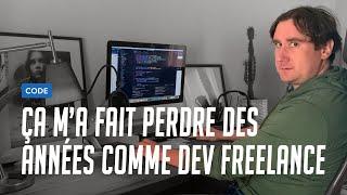 Ce que j’aurai voulu savoir à mes débuts de codeur freelance