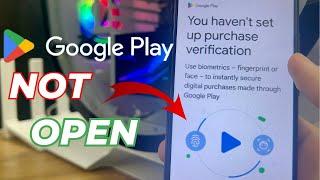 You Haven't Set Up Purchase Verification Play Store