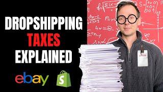 eBay Dropshipping Taxes Explained | Do You Have To Pay Taxes On Dropshipping ?