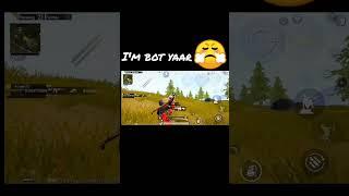 I'm bot yaar  #viral #pubg #youtubeshorts #ytshorts #music #pubgmobile #bgmi #gaming #shorts