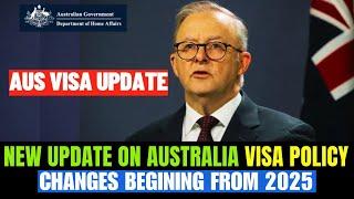 What's Changing in Australia's Visa Policy in 2025?: What You Need to Know