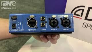 InfoComm 2019: Radial Engineering Shows DiNet DAN-RX2 and DiNET-TX2 Two-Channel Dante Interfaces