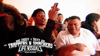 Big Ziggy x Tavy Ar - " Trappers n Smackers " | Shot By: @Mr_Bvrks