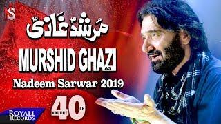 Nadeem Sarwar | Murshid Ghazi | 1441 / 2019 - 40th Album