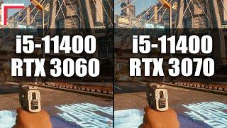 i5-11400+RTX 3060 vs i5-11400+RTX 3070 — Test in 10 Games! [1080p, 1440p, 4K]