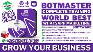 Bot Master Complete Training | World Best WhatsApp Marketing Software