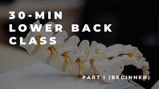 Lower Back Class | Yoga Therapy to balance & Strengthen your lower back | PART 1 (Warm up/Beginner)