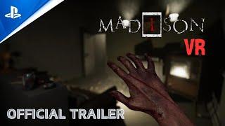 MADiSON VR - Official PSVR2 and PCVR Launch Trailer