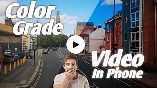 How to color grade video in capcut | Capcut color grading | easy color grade | Phone color grading