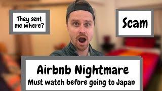 New Japan Airbnb Laws & My Airbnb Nightmare in Japan | SCAMMED