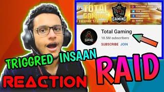 TRIGGERED INSAAN RAID TOTAL GAMING || TRIGGRED INSAAN RAID AJJU BHAI